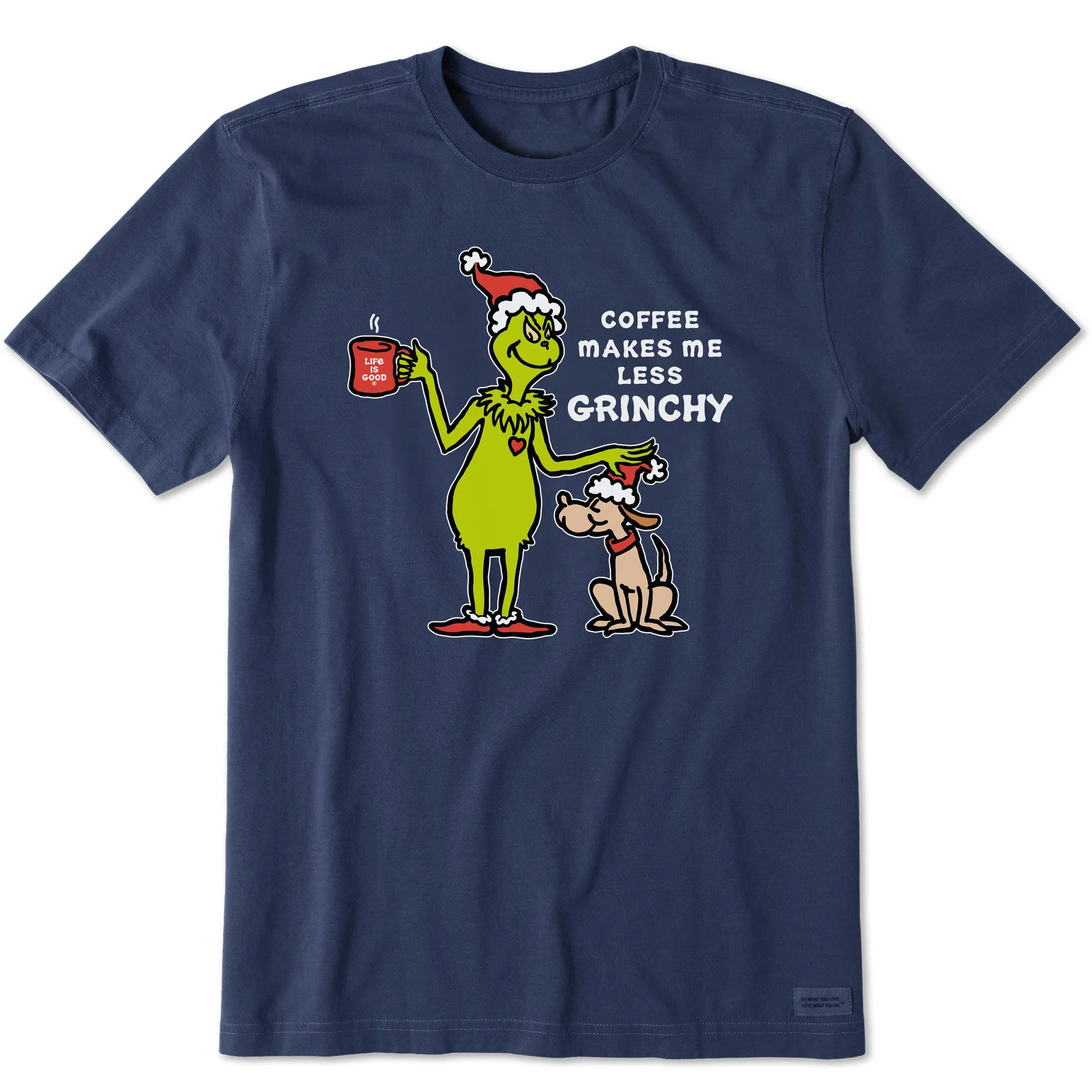 Men's Less Grinchy Coffee Short Sleeve Crusher Tee Drop Shoulder Cut