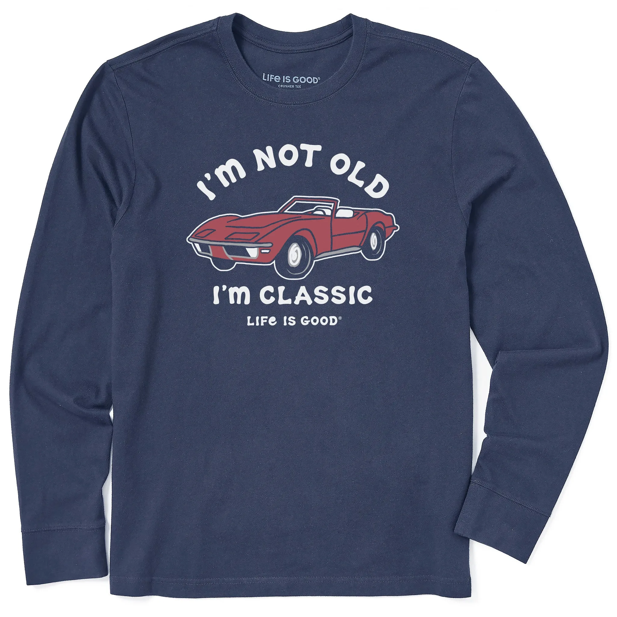 Perfect Fit Wear Formal Style Men's I'm Not Old Sports Car Long Sleeve Crusher Tee