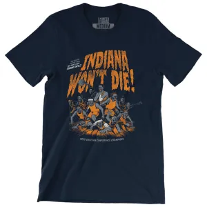 Quick Dry Material Indiana Won't Die Tee