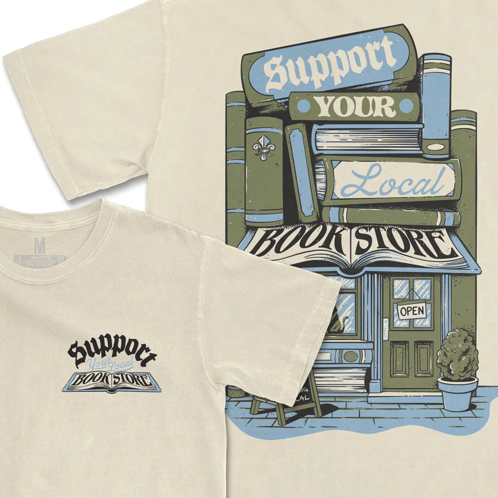 Relaxed Fit Design Support Your Local Bookstore Tee