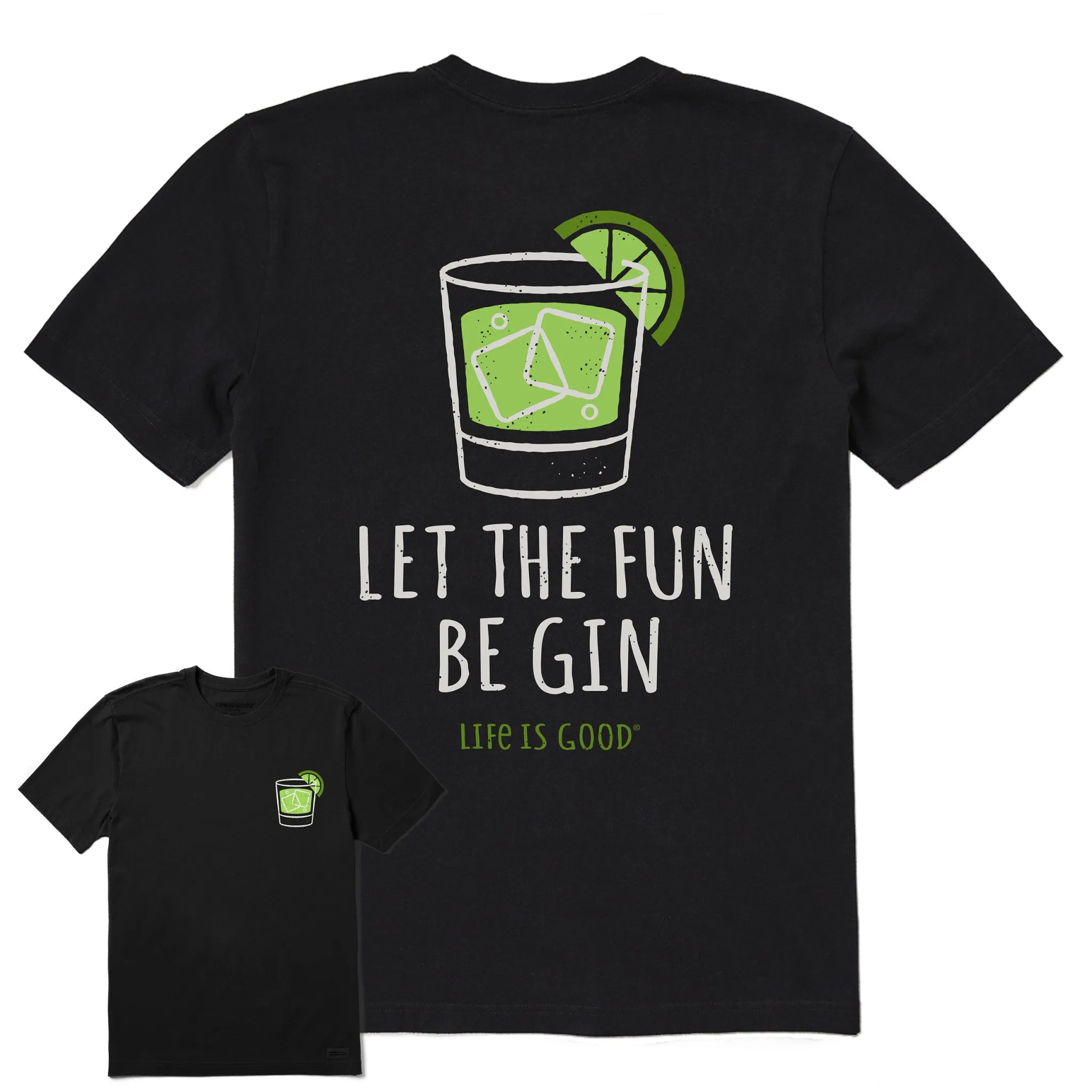 Men's Let the Fun Be Gin Short Sleeve Tee RecycledBlend stain resistant coating