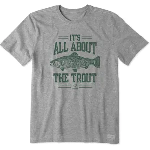 Men's It's All About the Trout Short Sleeve Crusher Tee light layering