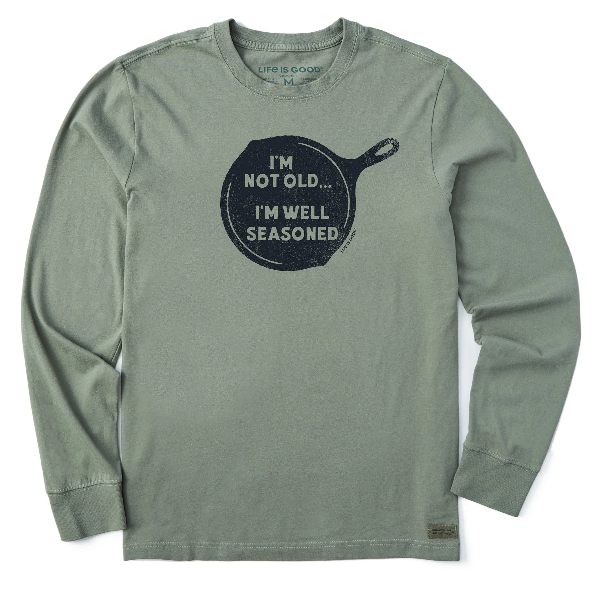 oversized but not shapeless Men's I'm Not Old I'm Well Seasoned Long Sleeve Crusher Tee