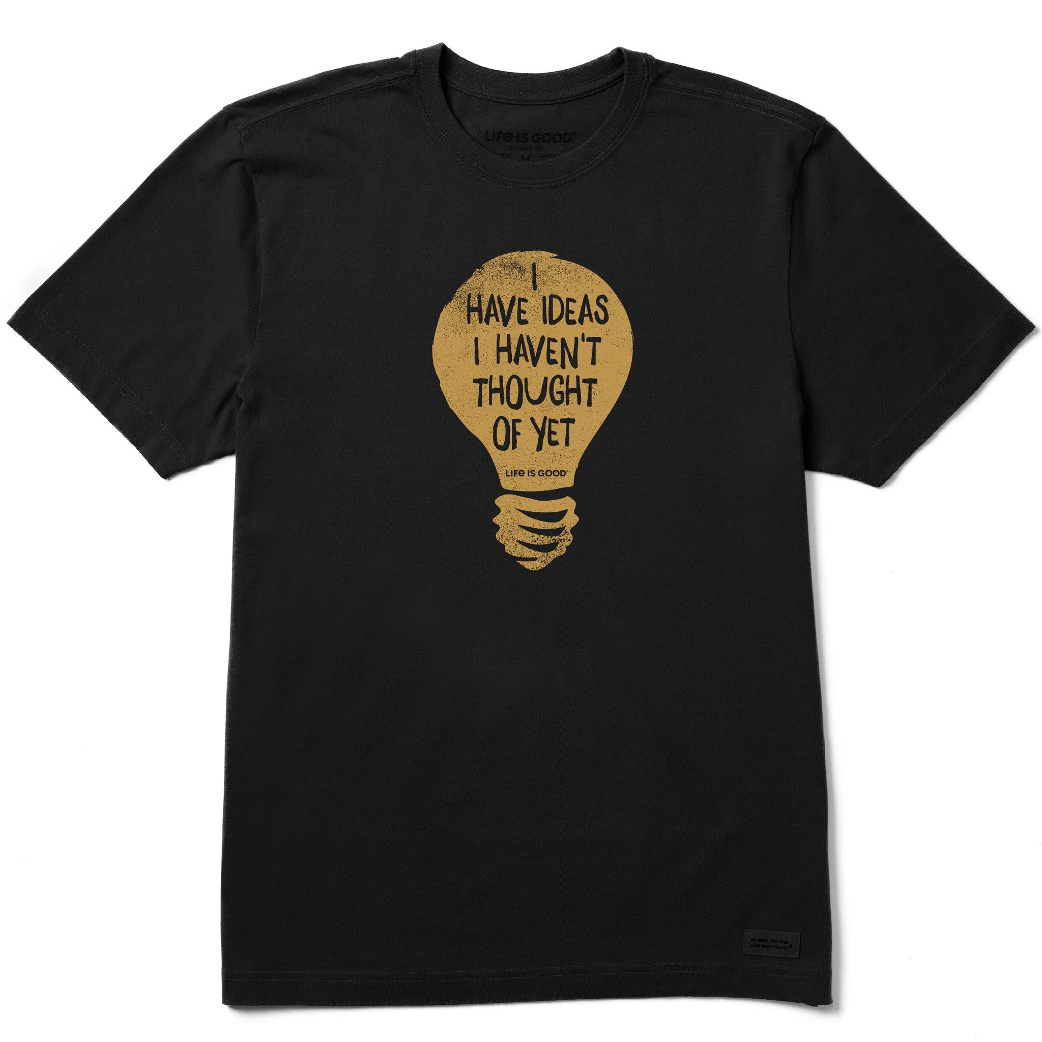 Men's Ideas I Haven't Thought of Yet Short Sleeve Crusher Tee Recycled Polyester Blend