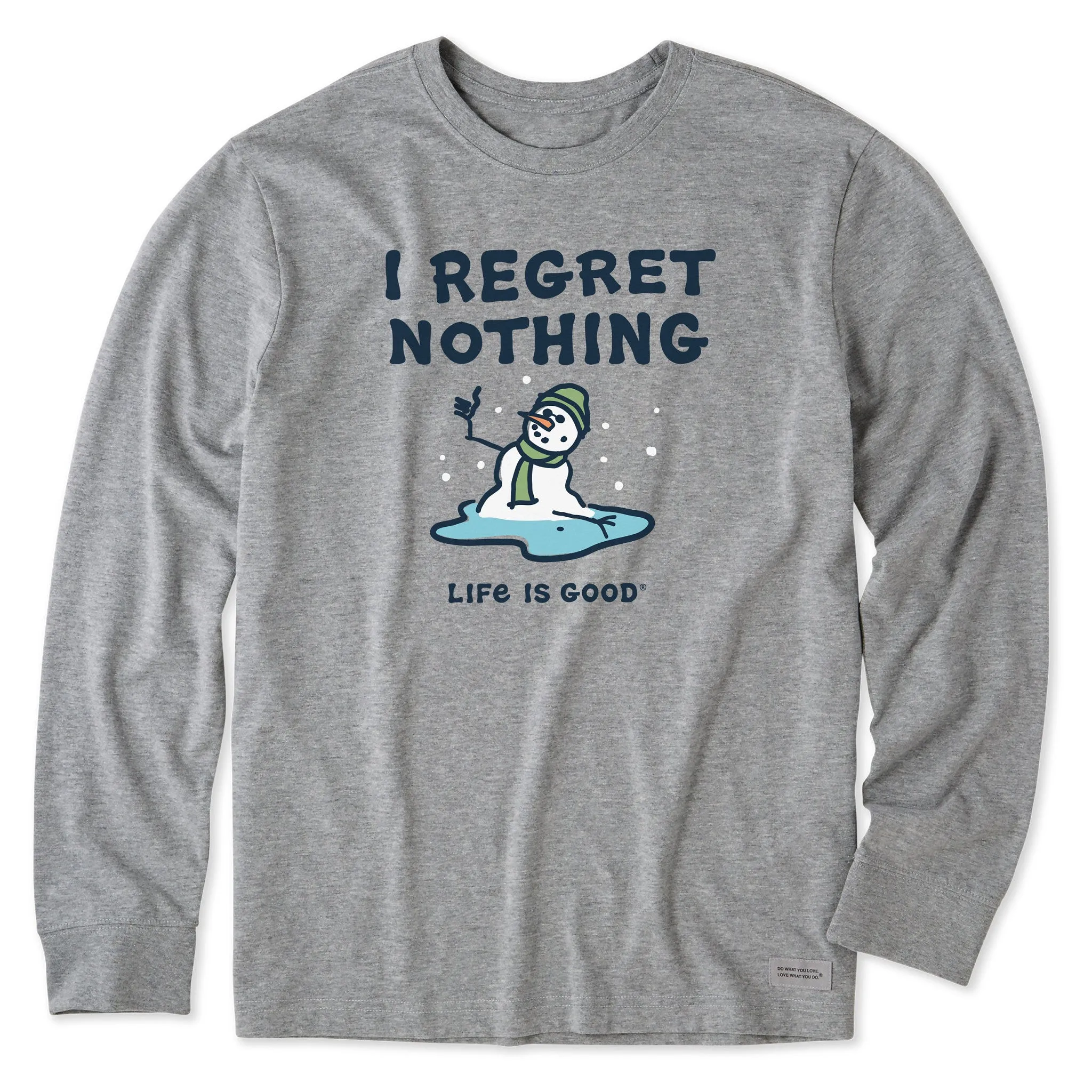 Men's I Regret Nothing Snowman Long Sleeve Crusher Tee Stretch Design Sporty Layer Look
