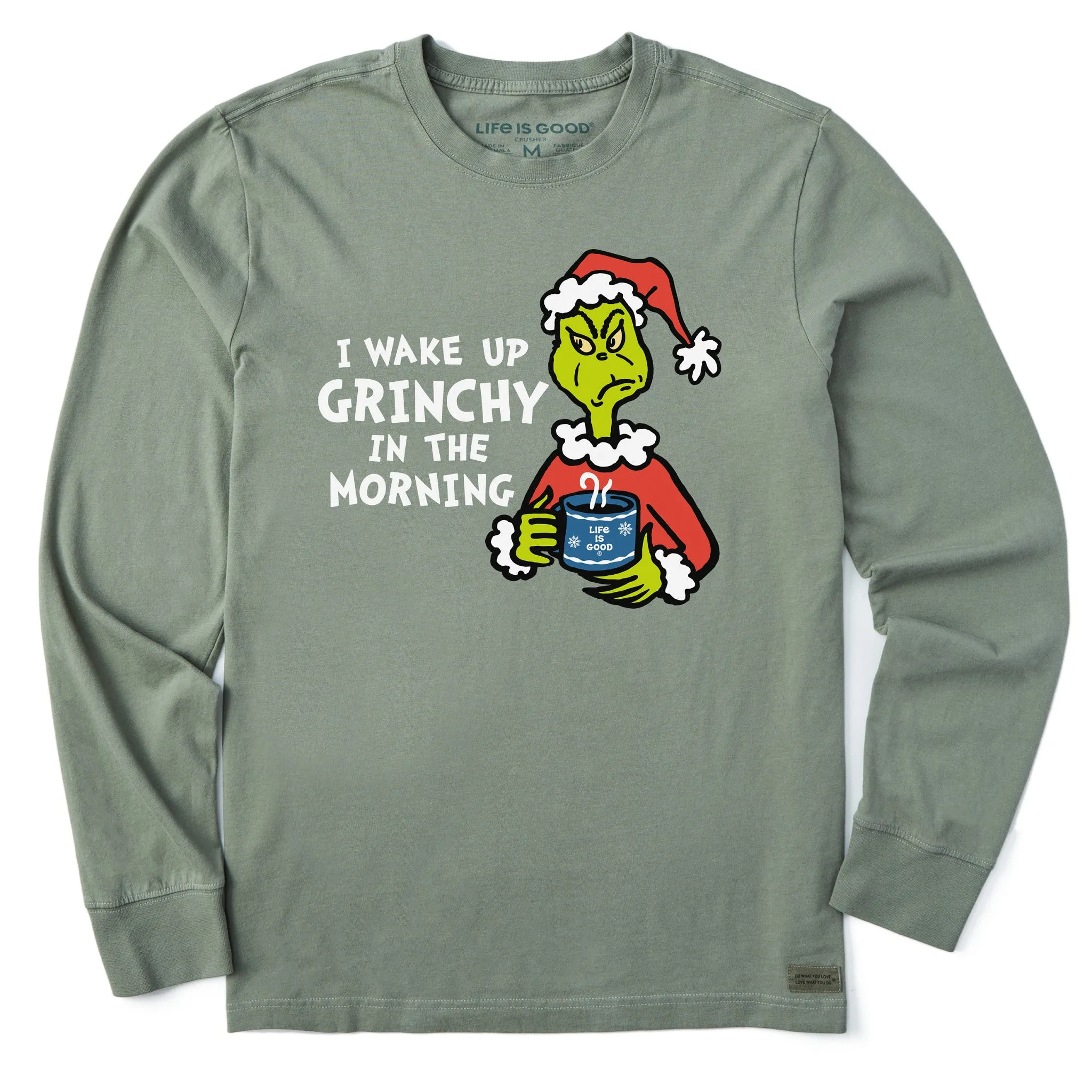 Men's I Wake Up Grinchy in the Morning Long Sleeve Crusher Tee Relax Style Trend Bold Design