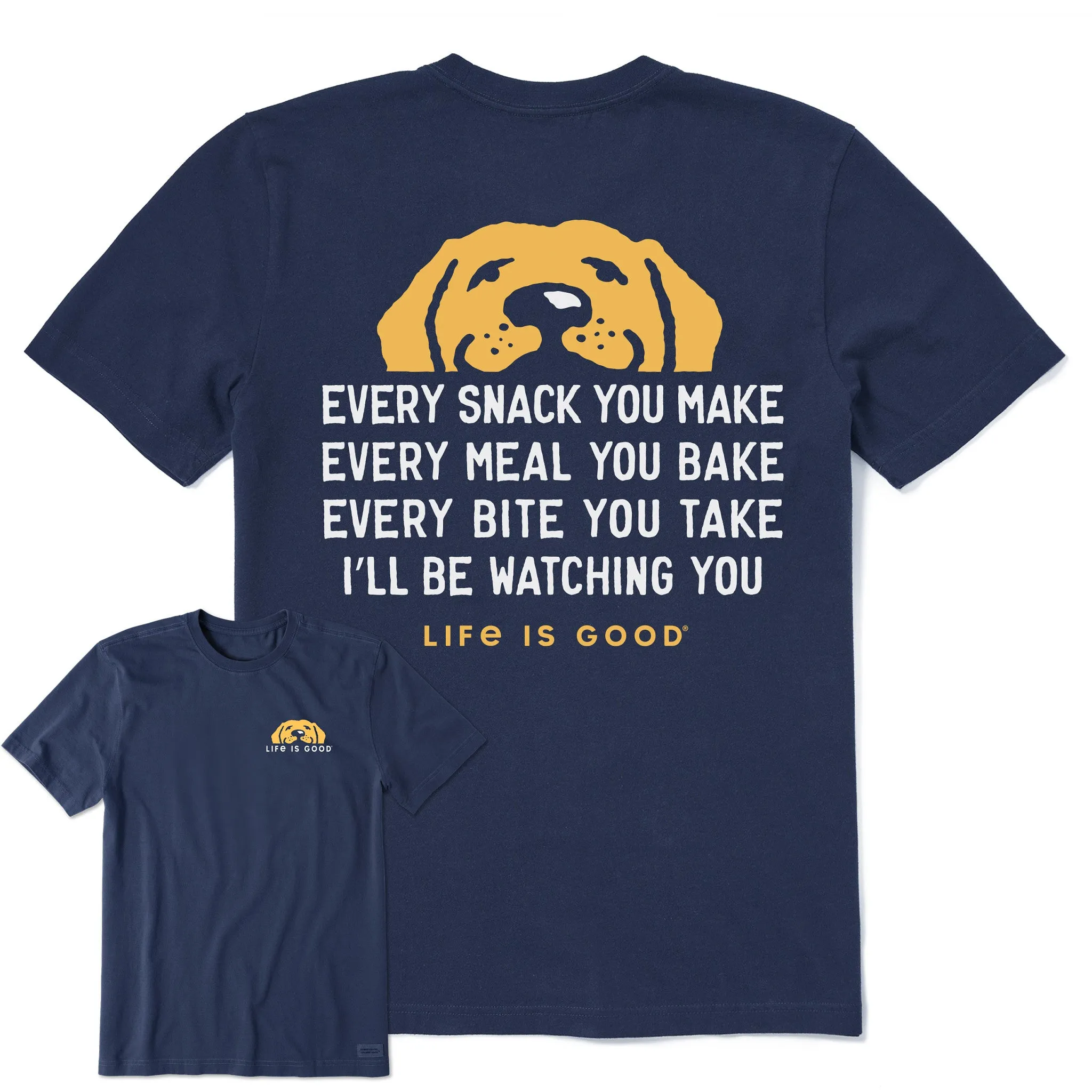 Men's I'll Be Watching You Pup Short Sleeve Crusher-LITE Tee QuickDry Seasonal Staple